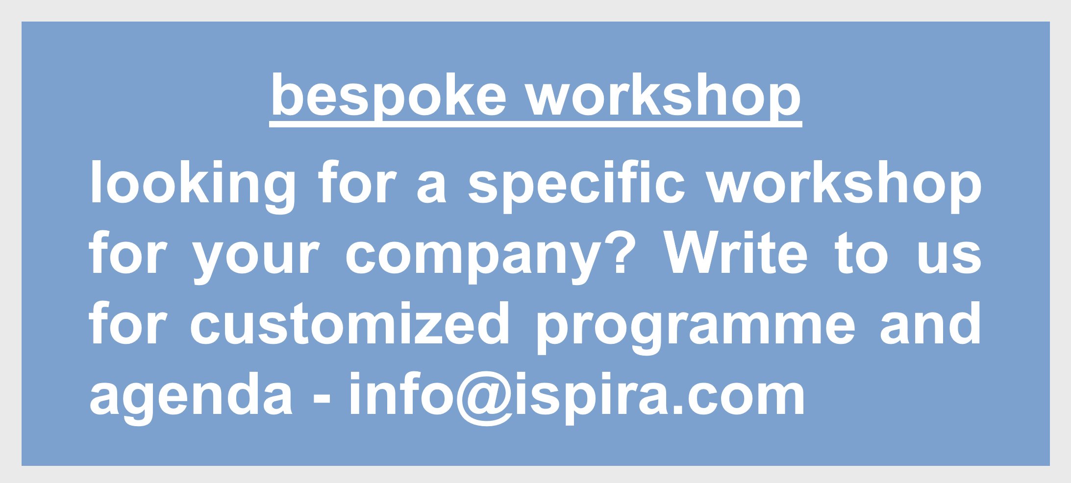 Bespoke session - Ispira Ltd